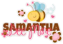Samantha: Bee Mine!