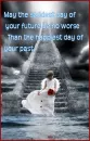 May the saddest day......