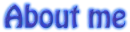 Blue 'about me' text