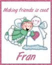 Making Friends - Fran