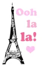Eiffel Tower Ooh lala!