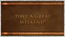 weekend