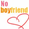 No Boyfriend No problems