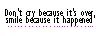don't cry.