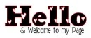 hello welcome to my page