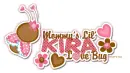 Kira-Mommy's Lil Lovebug