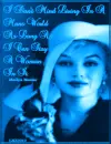 Marilyn Monroe- Mans World