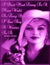 Marilyn Monroe- Mans World