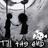 Till the end