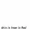 feelings