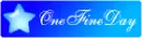 one fine day