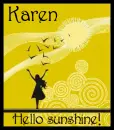 Hello Sunshine - Karen