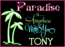 tony- paradise