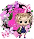 Happy weekend