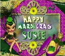 HAPPY MARDI GRAS SUSIE