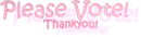 vote/ thank you