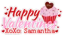 Happy Valentines XoXo, Samantha!