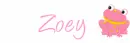 Zoey