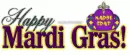 Happy Mardi Gras