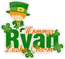 Ryan-Mommys Lucky Charm