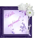 Hello, my friend! 