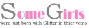 Glitter in thier Viens