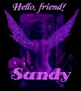 Hello Friend Sandy