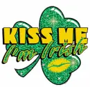 Kiss Me I'Am Irish.