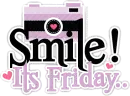 Smile, It's Friday