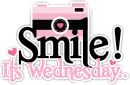 Smile, It's Wednesday