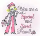 You are a Sweet Friend