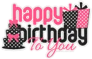 Happy Birthday To You!