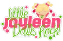Jayleen: Little Dolls Rock!