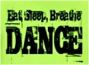 eat, sleep, breathe, dance