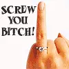screw you