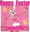 Happy Easter Samantha