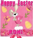 Happy Easter Roni