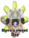 Have a sweet day