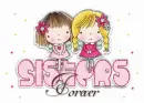 sisters forever