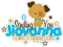 Jiovanna-Sending You Some Puppy Love