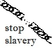 stop slavery