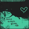 DON'T Give Up.