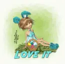  Love It