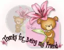 Thanks for Being my Friend