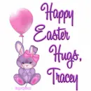 Happy Easter - Hugs, Tracey