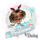 You are Eggstra special-DAISY