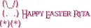 Happy Easter Rita