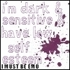 dark and sensitive