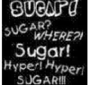 sugar!