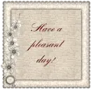 Have a pleasant day!